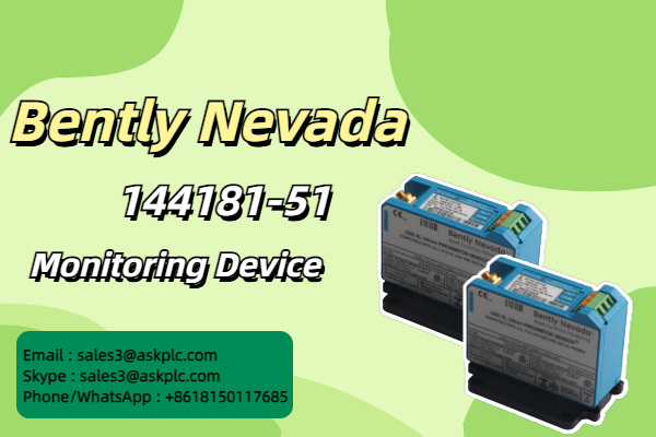 Bently Nevada از ماژول 144181-51 برای نظارت بر لرزش پیشرفته رونمایی کرد